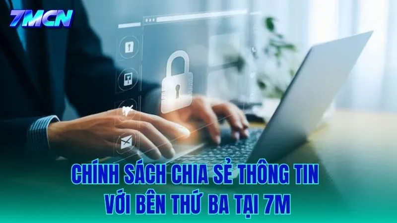 Quy định khắt khe về việc cung cấp thông tin cho đối tác thứ ba