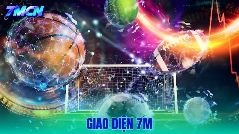 Giao Diện 7M – Ưu Điểm Và Cách Sử Dụng Hiệu Quả Nhất