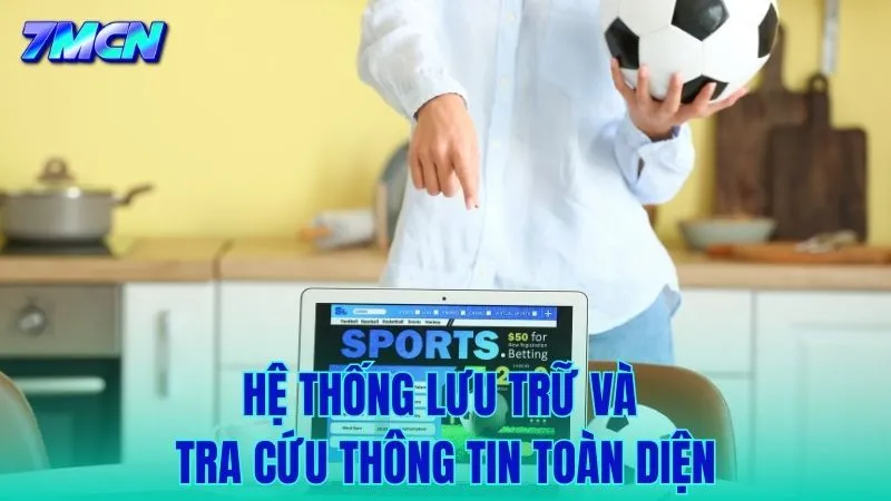 Hệ thống lưu trữ khổng lồ giúp tra cứu mọi thông tin lịch sử đối đầu
