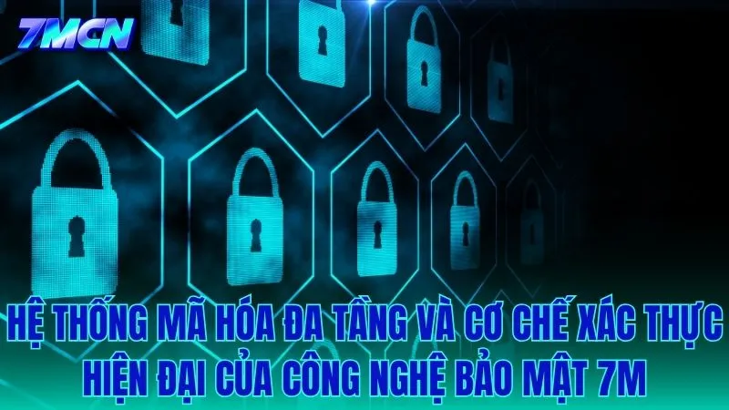 Khám phá hệ thống mã hóa và xác thực 2 lớp chuẩn quốc tế