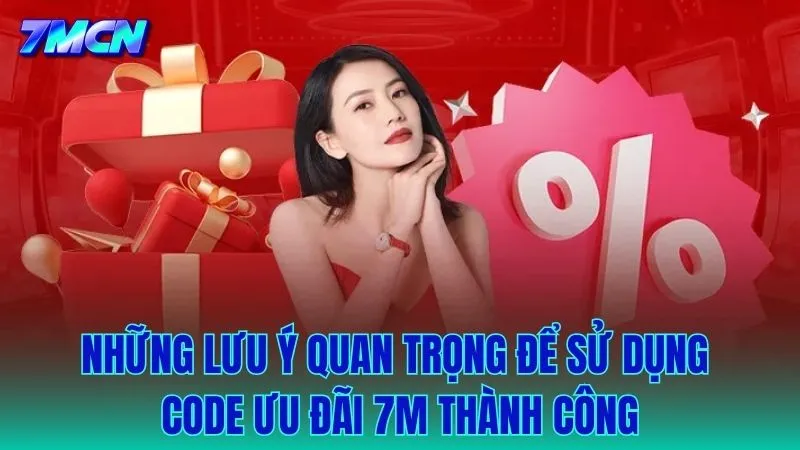 Những quy định và lưu ý cần thiết để sử dụng ưu đãi thành công